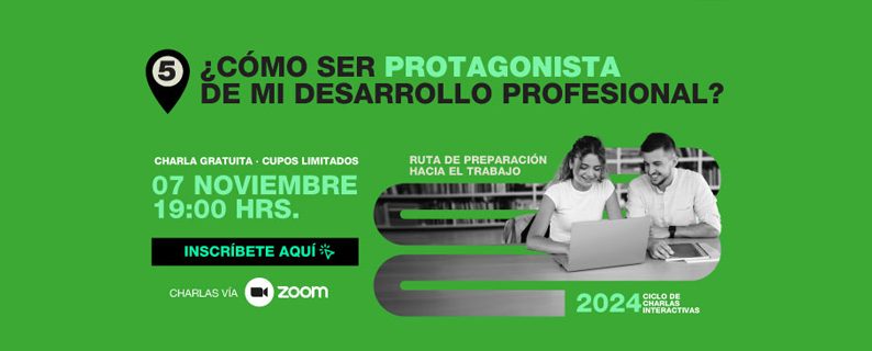 ¡No te pierdas la quinta charla de nuestra Ruta de Preparación Hacia el Trabajo! ​